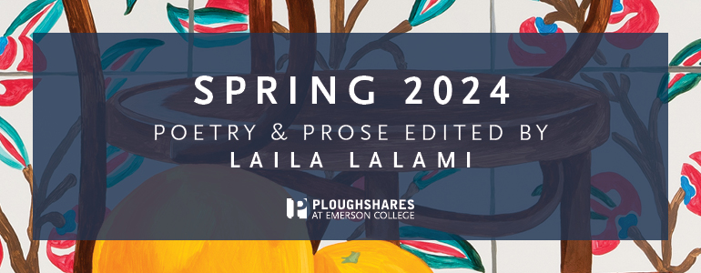 Spring 2024 guest-edited by Laila Lalami 