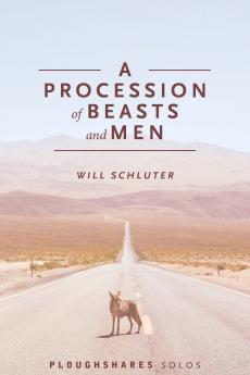 A Procession of Beasts and Men